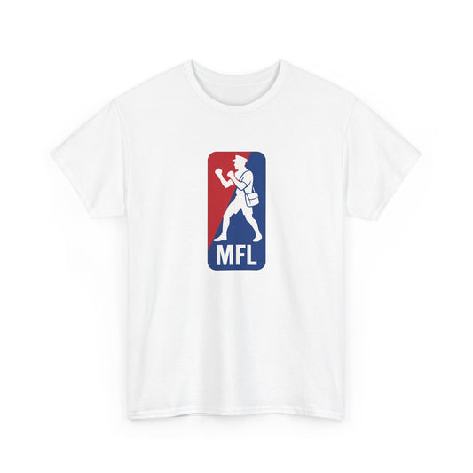MFL Mailman Fight League T-Shirt - Parody Tee (Boys in the Back reference)