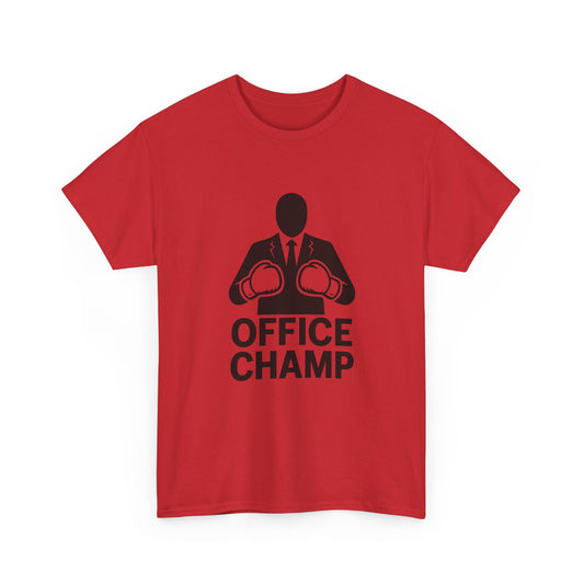 Office Champ - Funny Fight Tee (Workplace Brawler Shirt)