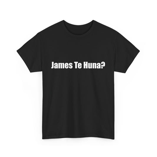 James Te Huna? - MMA Fan Tee (Ariel Helwani Show Reference)